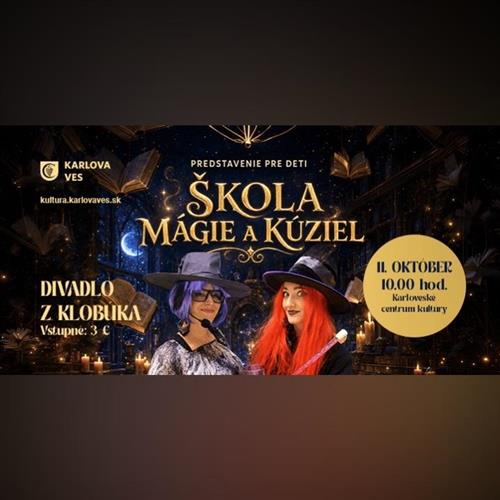 ŠKOLA MÁGIE A KÚZIEL