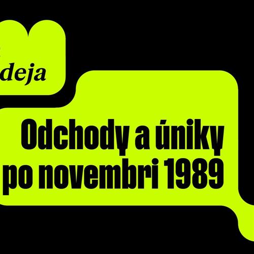 Odchody a úniky po novembri 1989